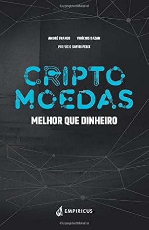 Capa do livro CriptoMoedas – Melhor que Dinheiro por Fernando Ulrich