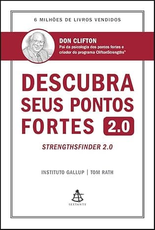 Capa do livro Descubra seus pontos fortes 2.0 – Strenghsfinder 2.0 por Donald O. Clifton