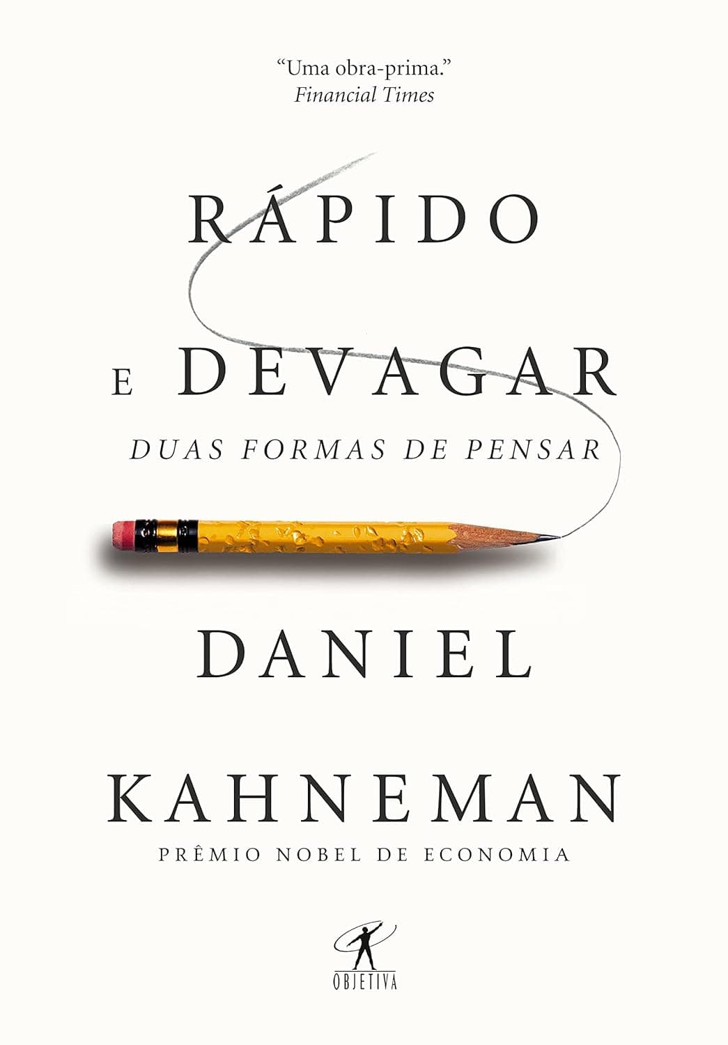 Capa do livro Rápido e devagar – Duas formas de pensar por Daniel Kahneman