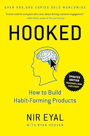 Capa do livro Hooked – How to Build Habit-Forming Products por Nir Eyal