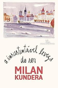 Capa do livro A insustentável leveza do ser por Milan Kundera