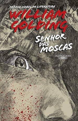 Capa do livro Senhor das Moscas – Prêmio Nobel de Literatura por William Golding